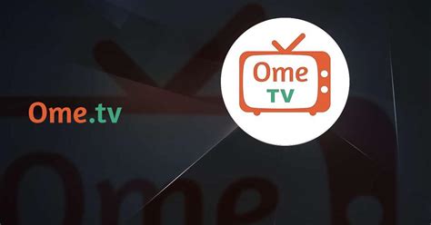 omgtv|OmeTV – Video Chat Alternative